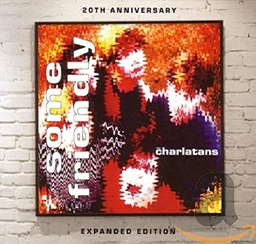 The Charlatans - Some Friendly: Expanded Edition [CD]