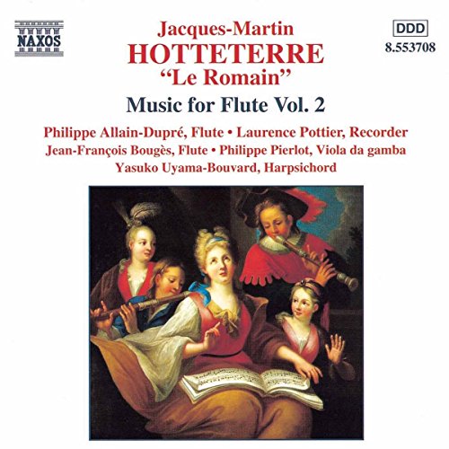 Jacques Hotteterre - Hotteterre: Music for Flute, Vol.2 [CD]