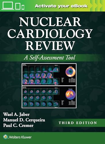 Nuclear Cardiology Review: Print + eBook with Multimedia : A Self-Assessment Tool