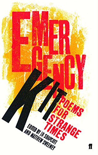 Emergency Kit: Poems for Strange Times