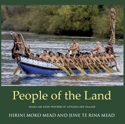 People of the Land : Images and Proverbs of Aotearoa New Zealand