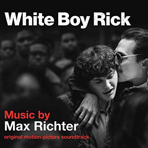 Max Richter - White Boy Rick [VINYL]