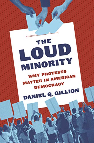 The Loud Minority (Princeton Studies in Political Behavior)