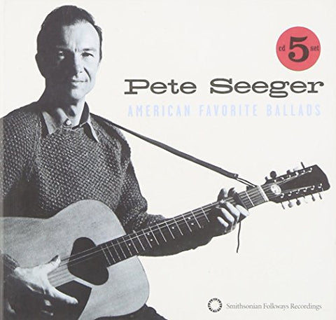 Pete Seeger - American Favorite Ballads, Vols. 1-5 [CD]