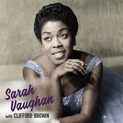 Sarah Vaughan & Clifford Brown - Sarah Vaughan With Clifford Brown + 8 Bonus Tracks! (Photographs by William Claxton) [CD]