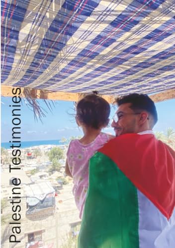Palestine Testimonies : The Spokesman 161 : 161