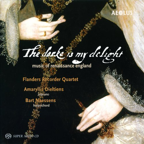 Dieltiens/flanders Recorder Qu - The dark is my delight - English Renaissance music [CD]