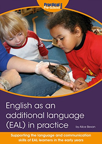 English as an additional language (EAL) in practice