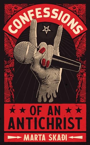 Confessions of an Antichrist