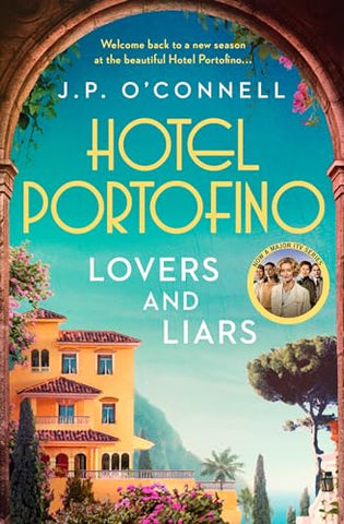 Hotel Portofino: Lovers and Liars: A MAJOR ITV DRAMA