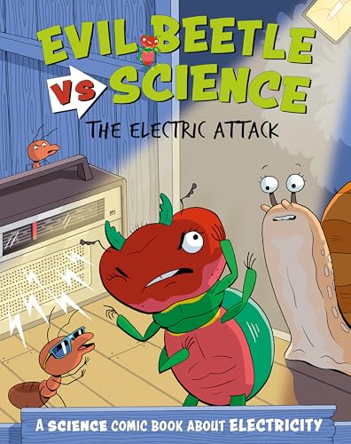 Evil Beetle Versus Science: The Electric Attack : A Science Comic Book About Electricity