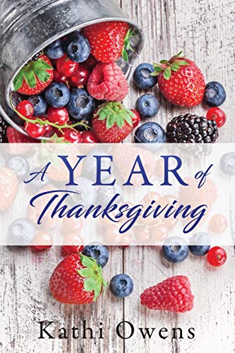 Book cover: "A Year of Thanksgiving" with berries and rustic wood.