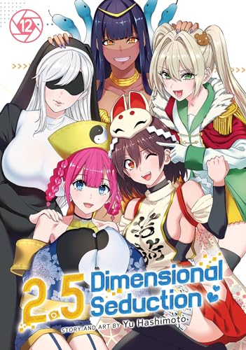 2.5 Dimensional Seduction Vol. 12 : 12
