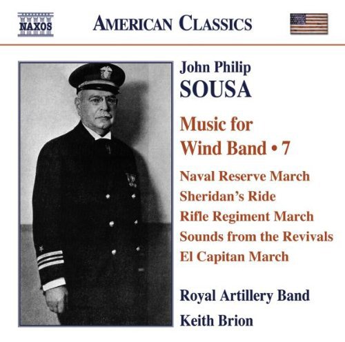 Royal Artillery Bandbrion - Sousa / Music For Wind Band - Vol. 7 [CD]