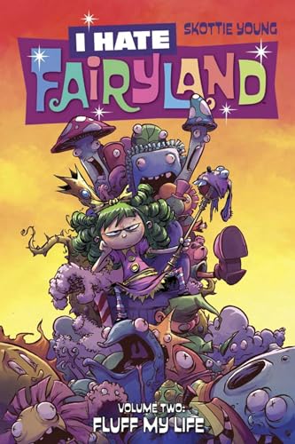 I Hate Fairyland Tp Vol 02 Fluff My Life