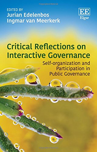 Critical Reflections on Interactive Governance: Self-Organization and Participation in Public Governance