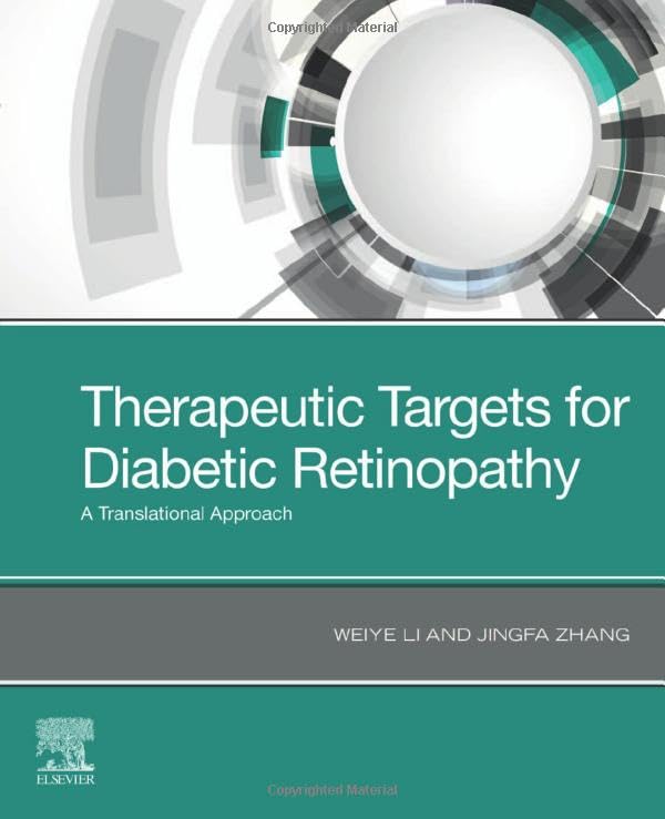 Therapeutic Targets for Diabetic Retinopathy: A Translational Approach