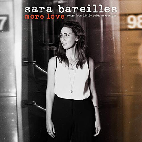 Sara Bareilles - More Love - Songs From Little Voice Season One [CD]