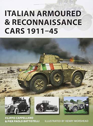 Italian Armoured & Reconnaissance Cars 1911–45