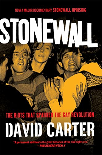 Stonewall : The Riots That Sparked the Gay Revolution