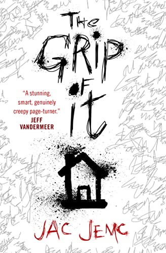The Grip of It