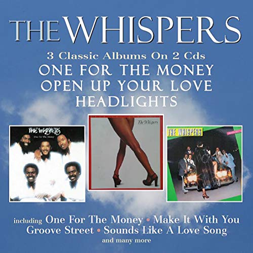 Whispers The - One For The Money / Open Up Your Love / Headlights [CD]