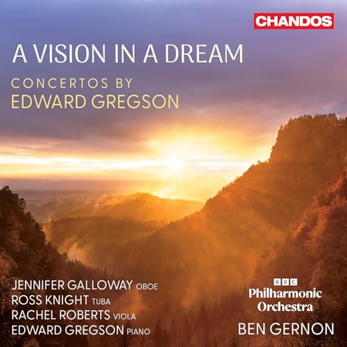 GALLOWAY/BBC PO/GERNON - GREGSON - A VISION IN A DREAM [CD]