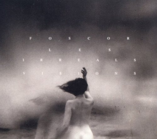 Foscor - Les Irreals Visions (Ltd.Digi) [CD]