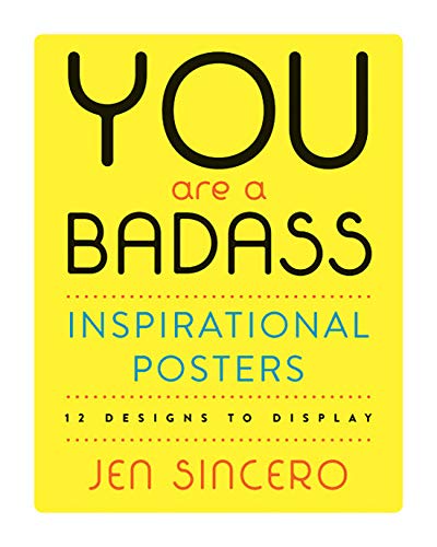 You Are a Badass® Inspirational Posters: 12 Designs to Display (Running Press Mini Editions)