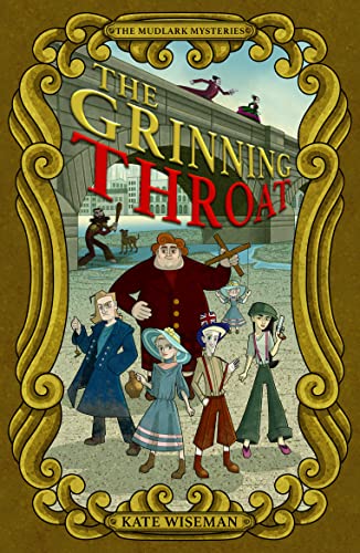 The Grinning Throat: The Mudlark Mysteries: 0