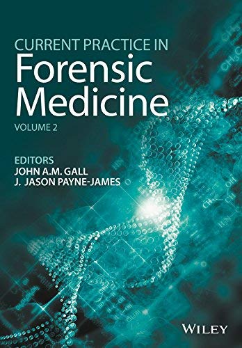 Current Practice in Forensic Medicine: Volume 2