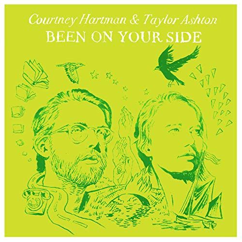 Courtney Hartman & Taylor Ashton - Been On Your Side [CD]