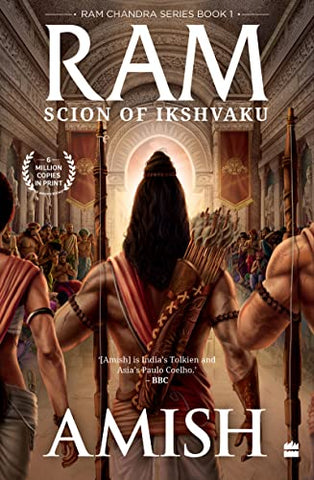 Ram - Scion of Ikshvaku (Ram Chandra Series - Book 1) (Ram Chandra, 1)