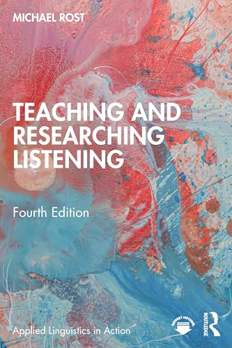 Book cover: “Teaching and Researching Listening,” fourth edition, abstract red & blue design.
