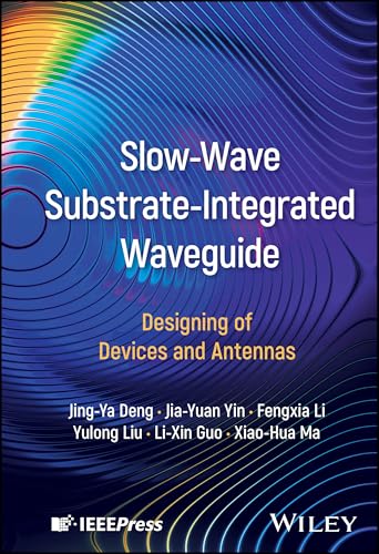 Slow-Wave Substrate-Integrated Waveguide : Designing of Devices and Antennas