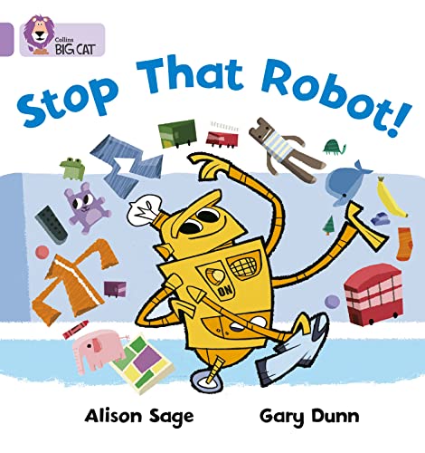 Stop That Robot! : Band 00/Lilac