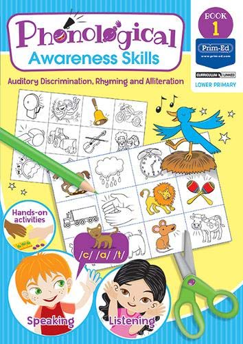 Phonological Awareness Skills Book 1 : Auditory Discrimination, Rhyming and Alliteration : 1