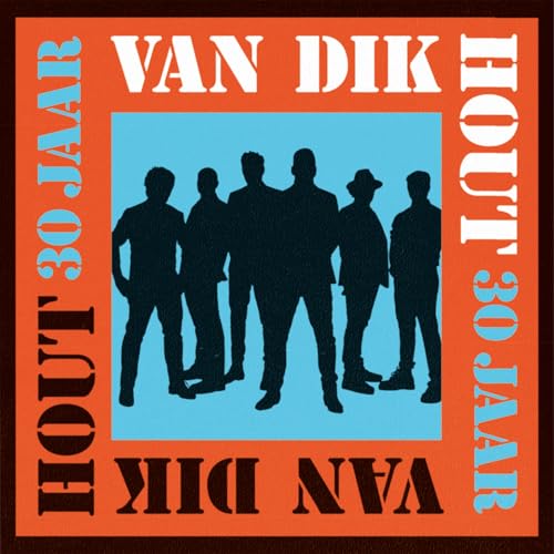 Van Dik Hout - 30 Jaar [VINYL]