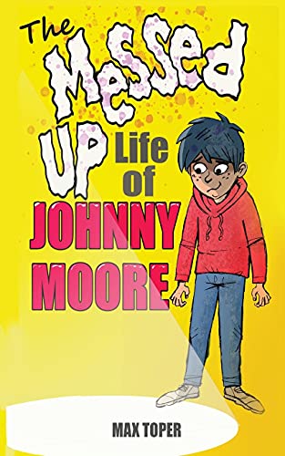 The Messed Up Life Of Johnny Moore : 1