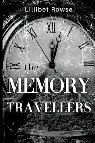 Book cover: "The Memory Travellers" with a clock face and marbled texture.