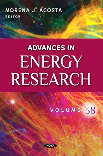 Advances in Energy Research. Volume 38