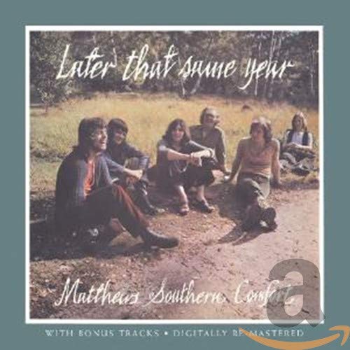 Matthews Southern Comfort - Later That [CD]