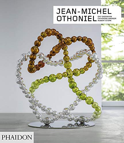 Jean-Michel Othoniel (Phaidon Contemporary Artists Series)