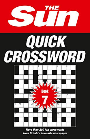 The Sun Quick Crossword Book 7 (Sun Quiz Books)