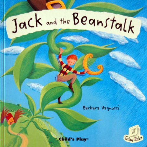 Jack and the Beanstalk (Flip-Up Fairy Tales)
