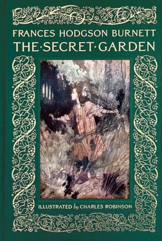 The Secret Garden (Abbeville Illustrated Classics): Collectible Clothbound Edition