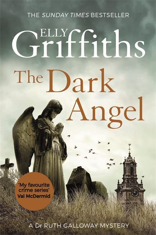 The Dark Angel (The Dr Ruth Galloway Mysteries)
