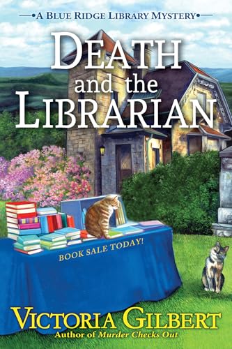 Death and the Librarian : A Blue Ridge Library Mystery