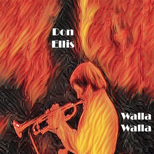 DON ELLIS - WALLA WALLA [CD]