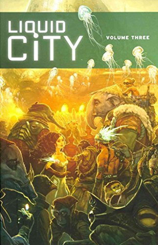 Liquid City Gn Vol 03